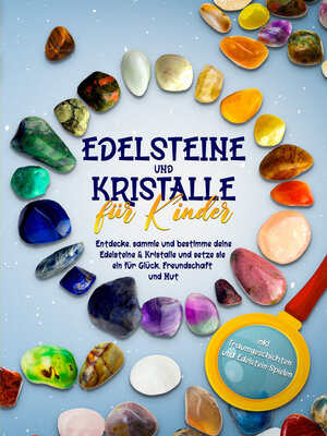 cover image of Edelsteine und Kristalle für Kinder